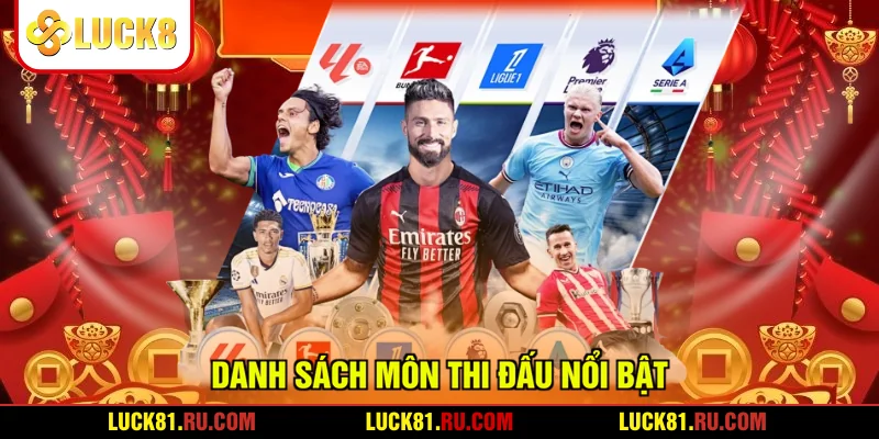 Danh sách môn thi đấu nổi bật